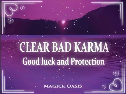 REMOVE BAD KARMA - Aura Cleanse, Clear Akashi Record, remove blockages, and move forward in life! Luck, money, love, fame spell - MagickOasis