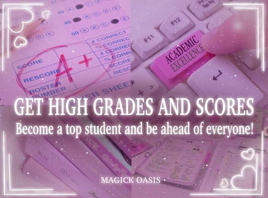 Get AMAZING GRADES spell to pass all classes and all tests! Get straight A's and become the BEST student - walk towards a brighter future! - MagickOasis
