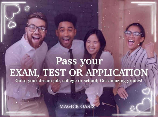 PASS your APPLICATION or TEST spell. Most powerful spell to get to your dream school or college. Pass all tests and get amazing grades! - MagickOasis