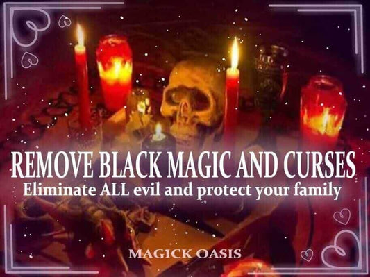 REMOVE all black magic, spells, curses, voodoo and BANISH all evil and PROTECT you and your loved ones - MagickOasis